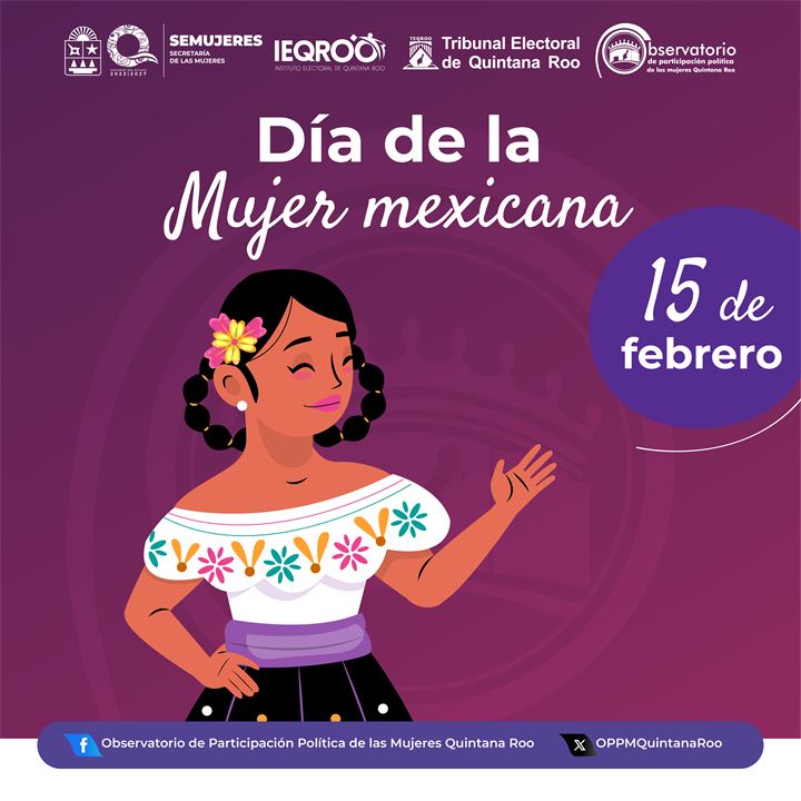 Día de la Mujer Mexicana, 15 de Febrero