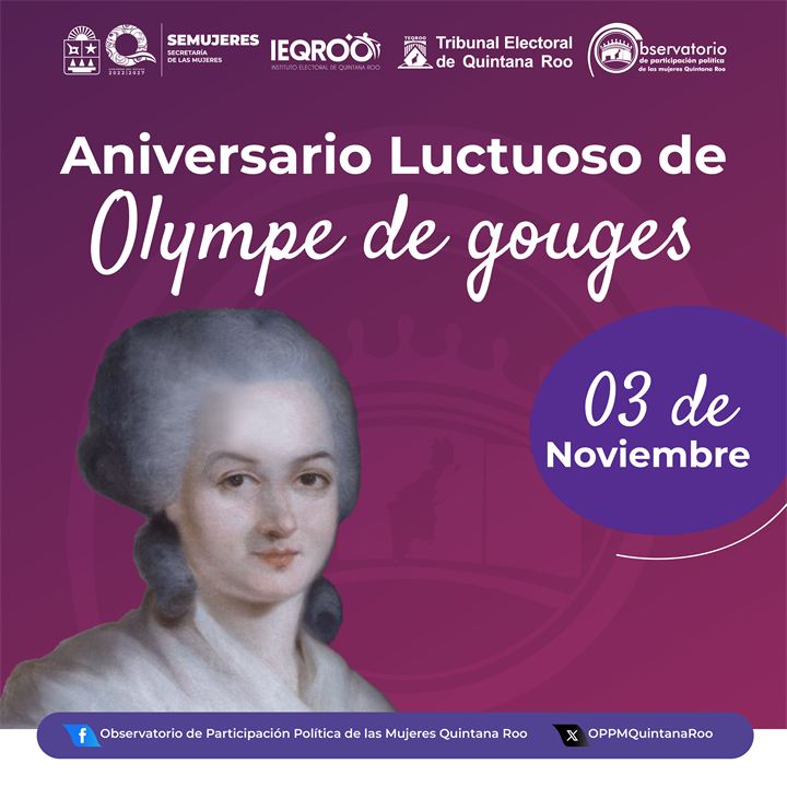 Aniversario luctuoso de Olympe de Gouges, 3 de Noviembre